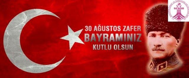 30 Ağustos Zafer Bayramı.