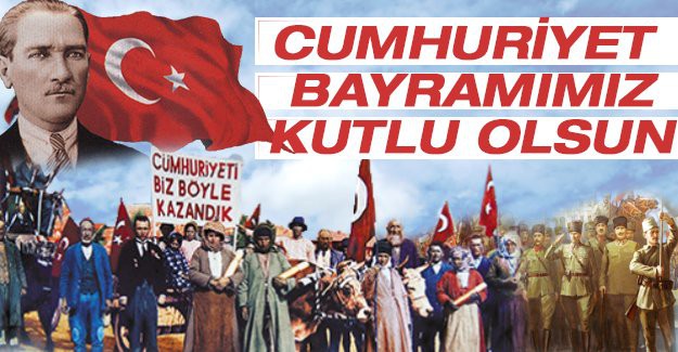 Cumhuriyet Bayramımız Kutlu Olsun.