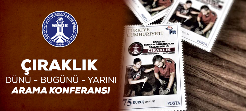 Çıraklık Dünü Bugünü Yarını Arama Konferansı