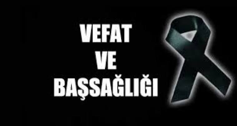 Vefat ve Başsağlığı