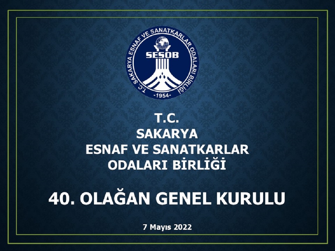 40. Olağan Genel Kurulu