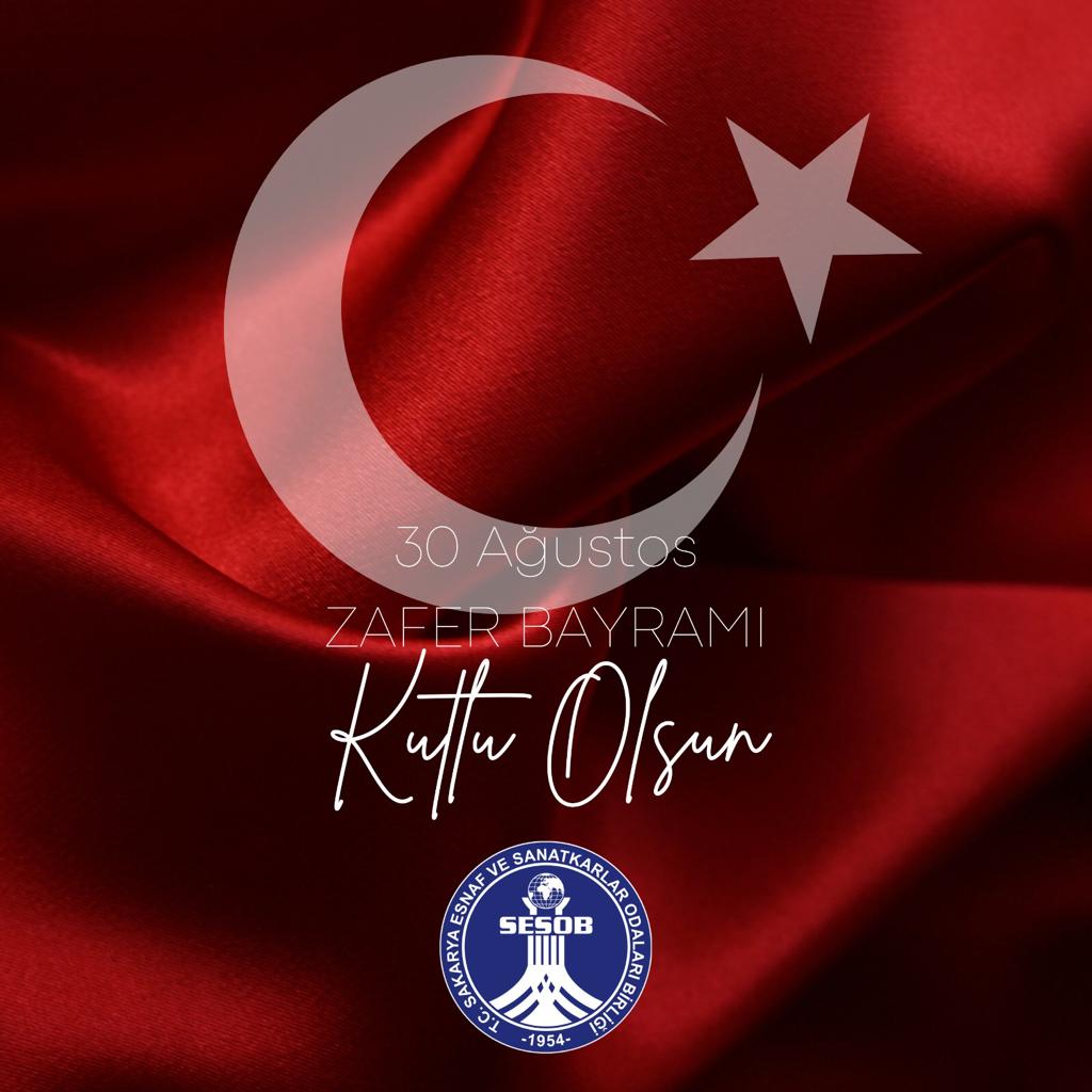 30 Ağustos Zafer Bayramı Kutlu Olsun