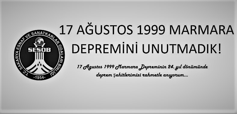 17 AĞUSTOS 1999 MARMARA DEPREMİNİ UNUTMADIK!