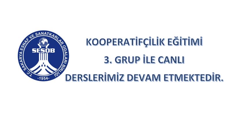 SESOB Ticaret Bakanlığı Onaylı Kooperatifçilik Eğitimi Devam Etmektedir.