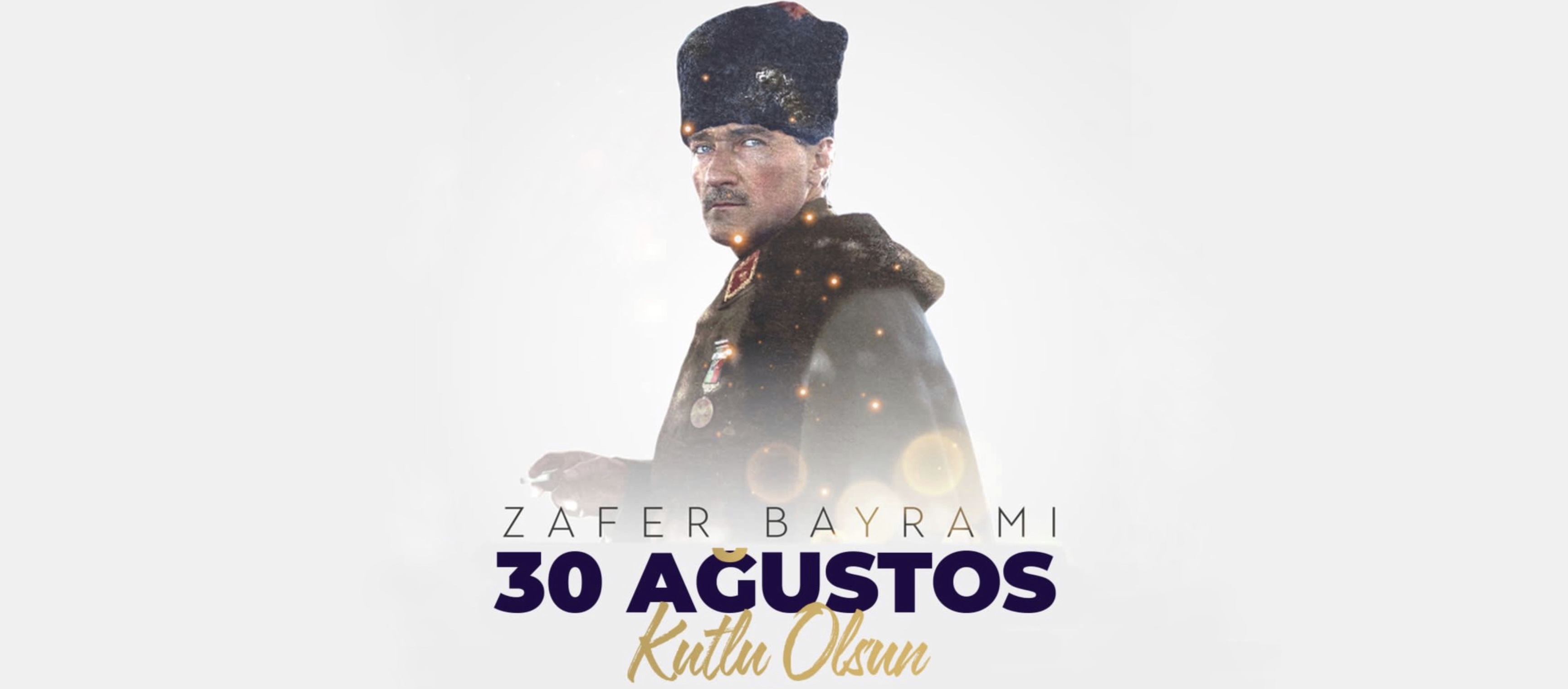 30 Ağustos Zafer Bayramımız kutlu olsun