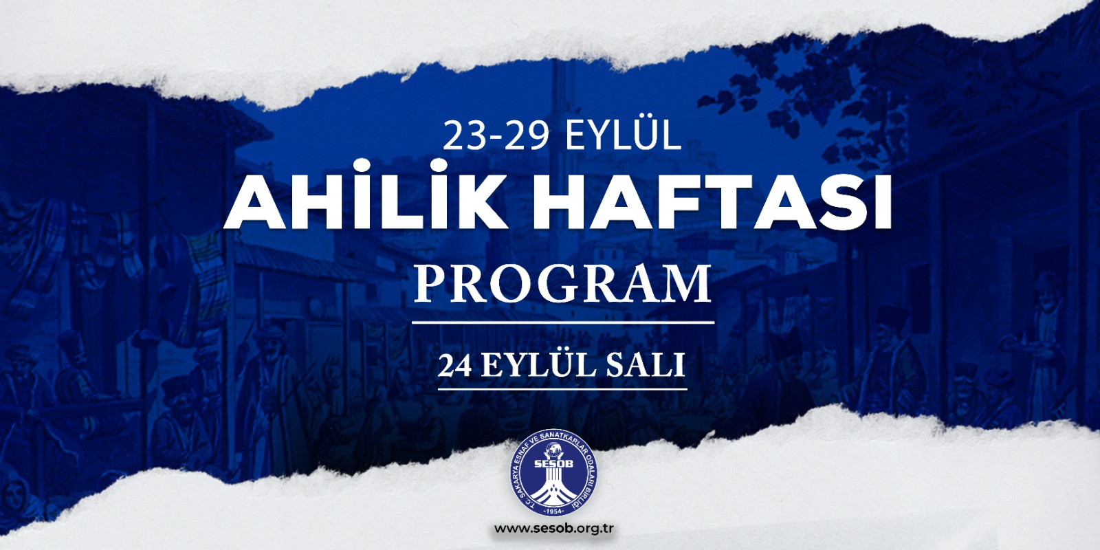 Ahilik Haftası Kutlama Programı