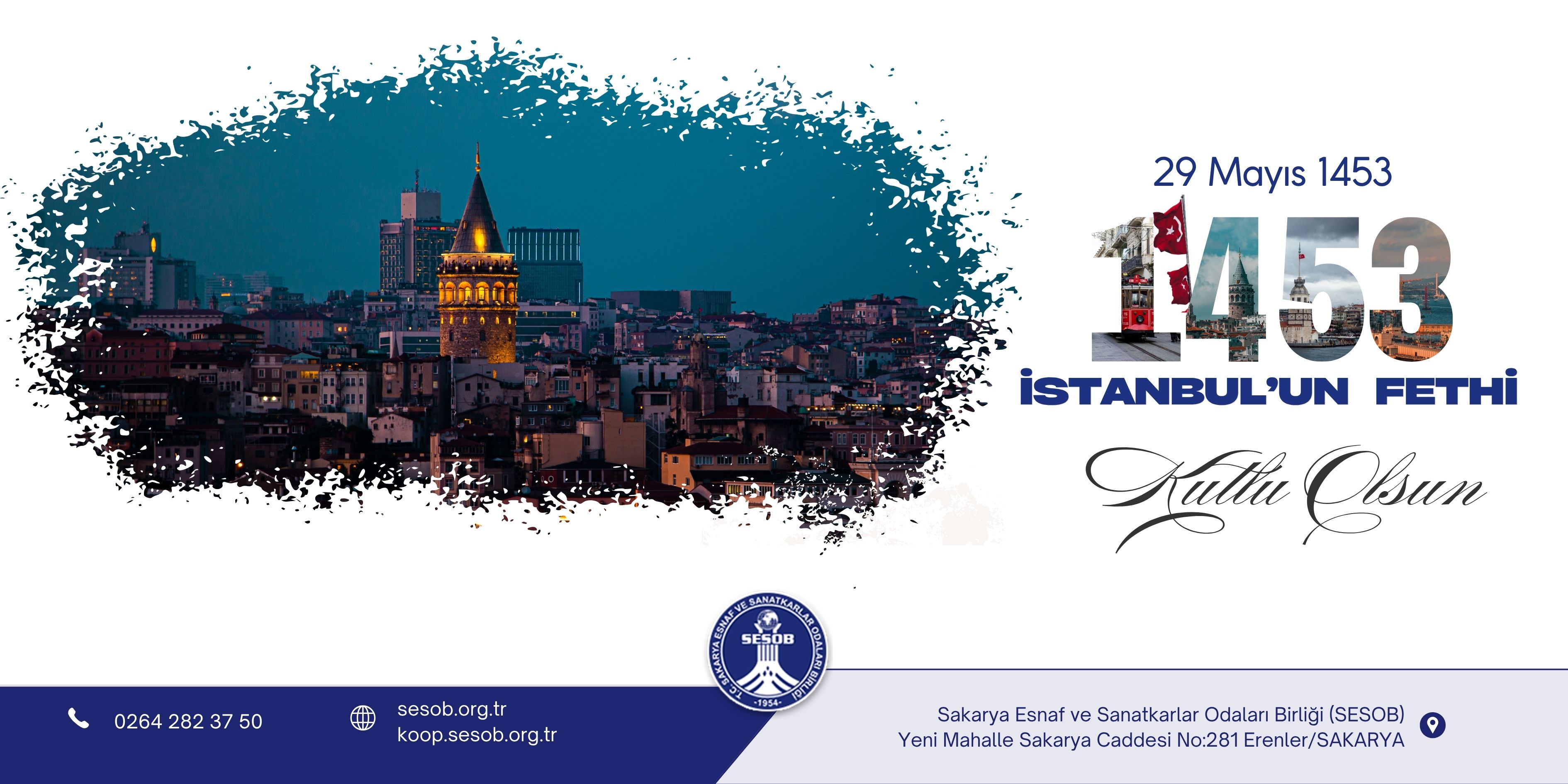İstanbul'un Fethi Kutlu Olsun